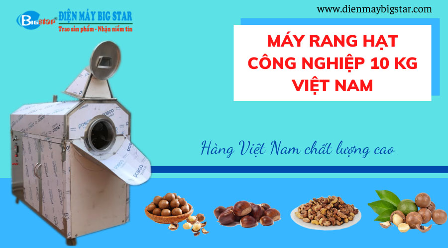 may-rang-hat-cong-nghiep-10kg-viet-nam